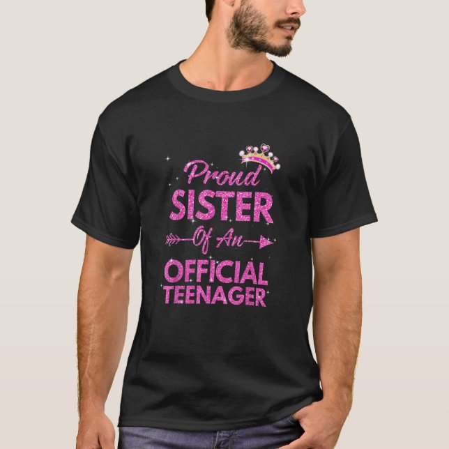 Stolz Schwester Offiziell Teenager 13. Geburtstag  T-Shirt (Vorderseite)