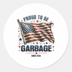 Stolz, seit 2016 Garbyge Funny US Flag Trum zu sei Runder Aufkleber