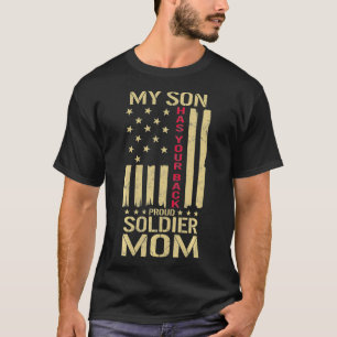 Stolz Soldaten Mama Mein Sohn hat Ihren Rücken USA T-Shirt