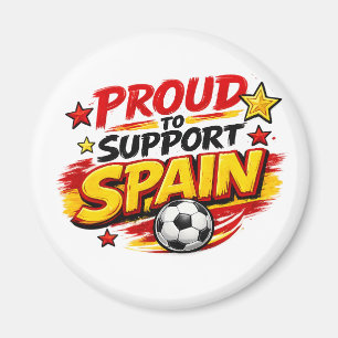 STOLZ, SPANIEN ZU UNTERSTÜTZEN Fan Patriotische Magnet