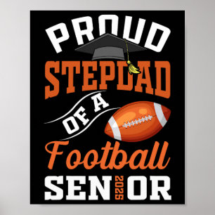 Stolz Stepdad von einer Footll Senior Cl von 2025 Poster