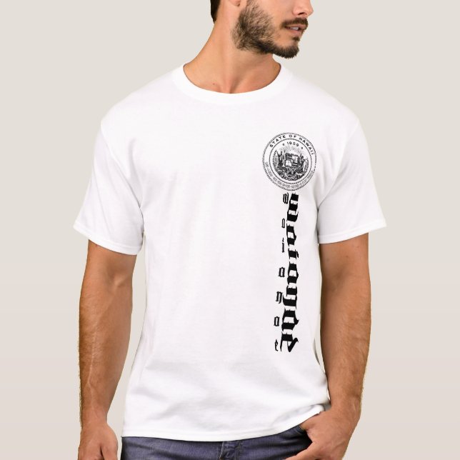 Stolz u. Respekt (Waianae) T-Shirt (Vorderseite)