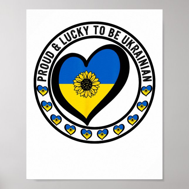 Stolz und glücklich, Ukrainer zu sein. Ich liebe d Poster (Vorne)