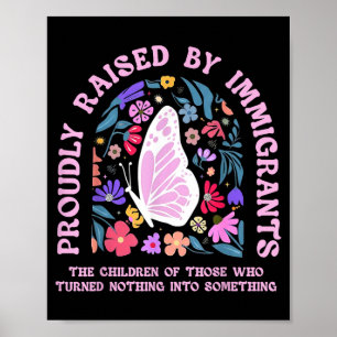 Stolz von Einwanderern großgezogen Schmetterling f Poster