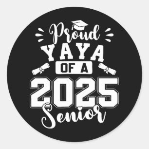 Stolz Yaya mit einer Senior Cl von 2025 Abschluss Runder Aufkleber