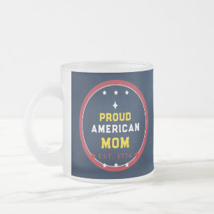Stolze amerikanische Mutter 4. Juli Mattglastasse