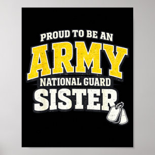 Stolze Army National Guard Schwester Militärfamili Poster