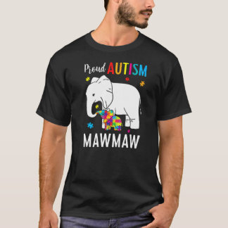 Stolze Autism Mawmaw Elenphant Mawmaw Autism Kind T-Shirt