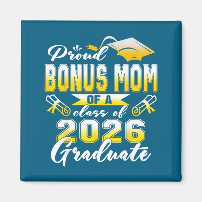 Stolze Bonus-Mama-Klasse 2026 Design Magnet (Vorne)