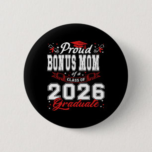 Stolze Bonusmutter eines Absolventen der Klasse 20 Button