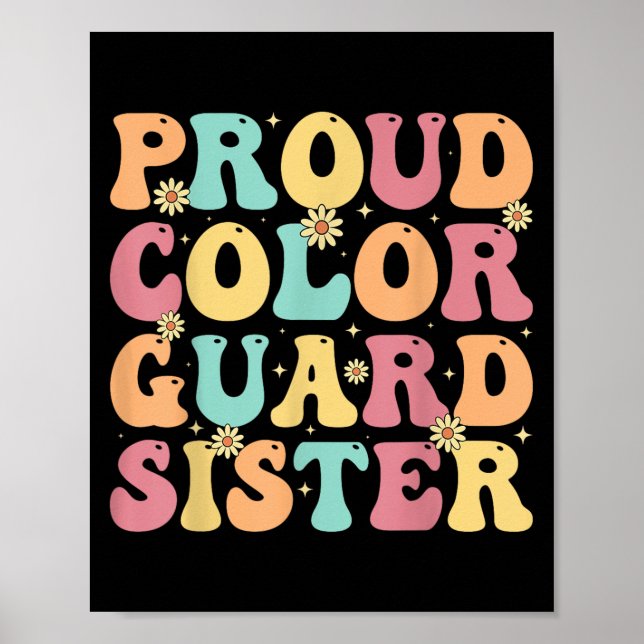 Stolze Color Guard Schwester - Groovy Colorguards  Poster (Vorne)