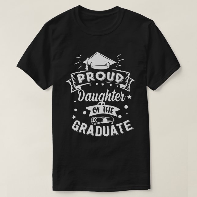 Stolze DAUGHTER des Graduate Abschluss T-Shirt (Design vorne)