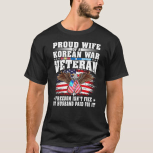 Stolze Ehefrau der SpP des Veteranen aus dem Korea T-Shirt