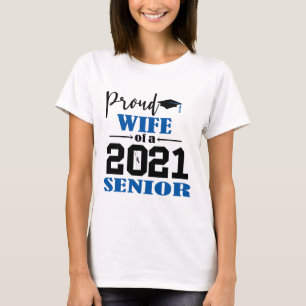 Stolze Ehefrau eines Senior 2021 T-Shirt