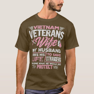 Stolze Ehefrau eines vietnamesischen Veteranen T-Shirt