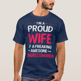 Stolze Ehefrau, Phantastische KONGRESSWOMEN einzuf T-Shirt