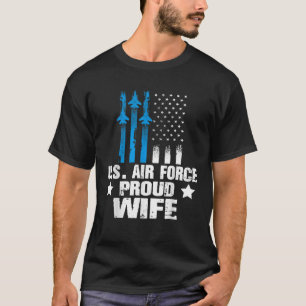 Stolze Ehefrau US-Luftwaffe Militärische Veteranen T-Shirt