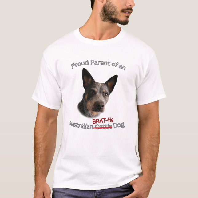 Stolze Eltern des australischen Bruchhundes Strike T-Shirt (Vorderseite)