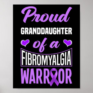 Stolze Enkeltochter eines Fibromyalgie-Kriegers 1 Poster