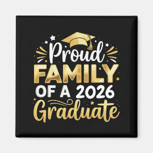 Stolze Familie eines 2026 Absolventen 26 Gold Absc Magnet