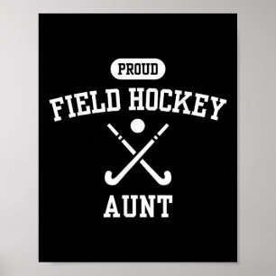 Stolze Field Hockey Tante - Tante eines Hockeyspie Poster