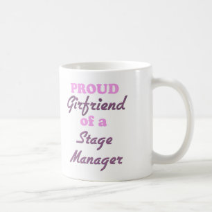 Stolze Freundin eines Bühne-Managers Tasse