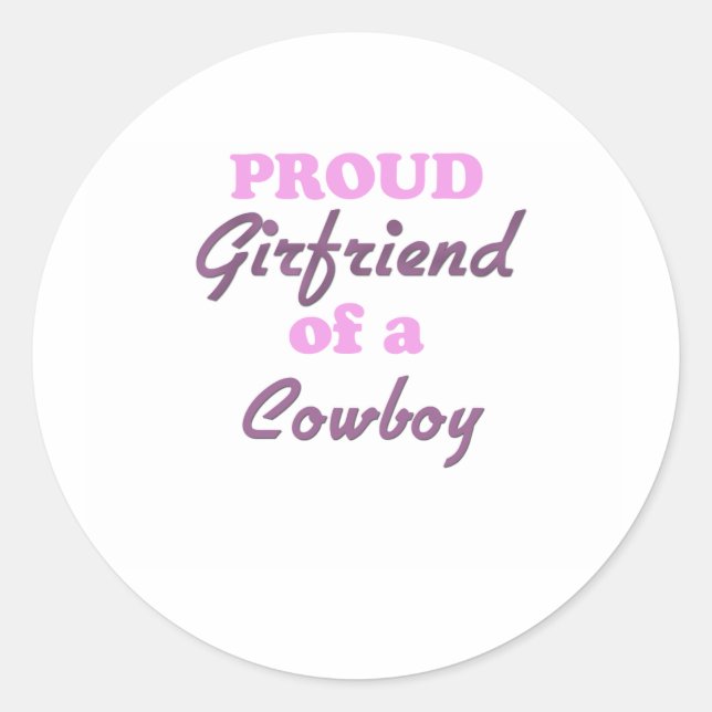 Stolze Freundin eines Cowboy Runder Aufkleber (Vorderseite)