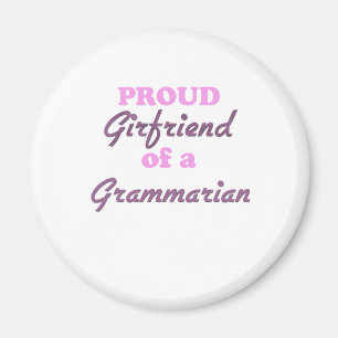 Stolze Freundin eines Grammatikers Magnet