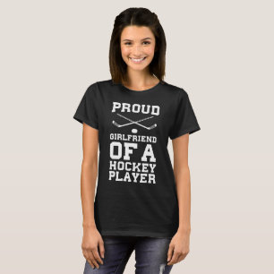Stolze Freundin eines Hockey-Spieler-Verhältnisse T-Shirt