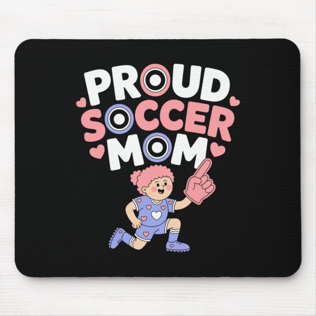 Stolze Fußballmutter Fröhlicher Fan-Support für Mü Mousepad (Vorne)