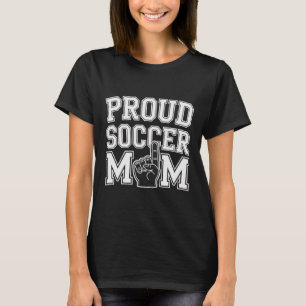 Stolze Fußballmutter Fröhlicher Fan-Support Für Mü T-Shirt