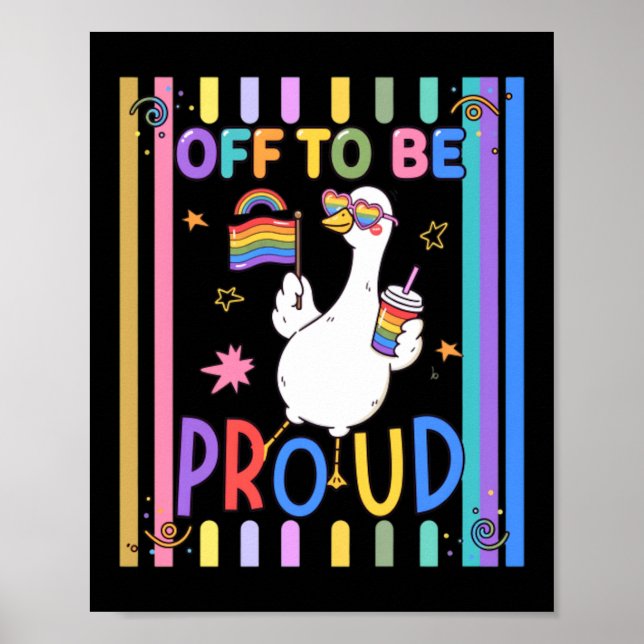 Stolze Gans Regenbogenflagge Spaß-Feier Poster (Vorne)
