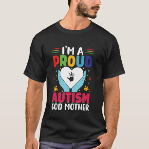 Stolze Gottmutter Autistischer Sohn Tochter Autism T-Shirt