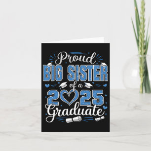 Stolze große Schwester einer Cl von 2025 Graduate Karte