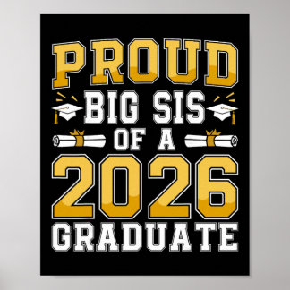 Stolze große Schwester eines Cl von 2026 Absolvent Poster