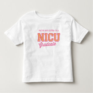 Stolze große Schwester eines NICU graduierten T - Kleinkind T-shirt