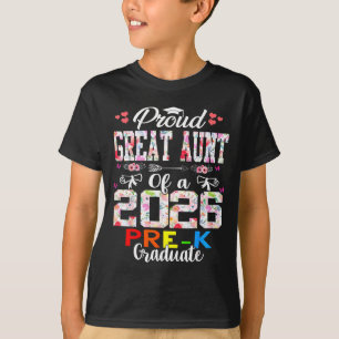 Stolze Großtante der 2026er Vorschul-Absolventinne T-Shirt