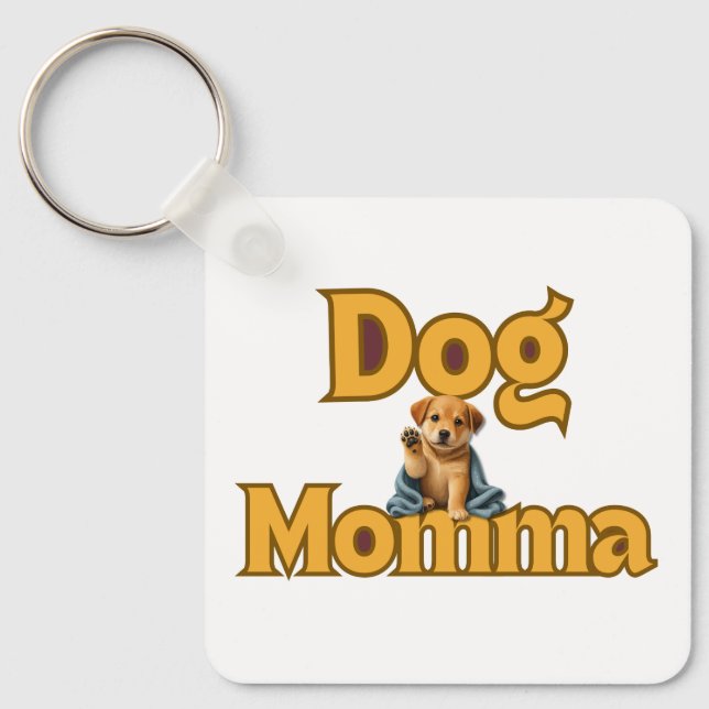Stolze Hunde-Mama Muttertag Schlüsselanhänger (Vorderseite)