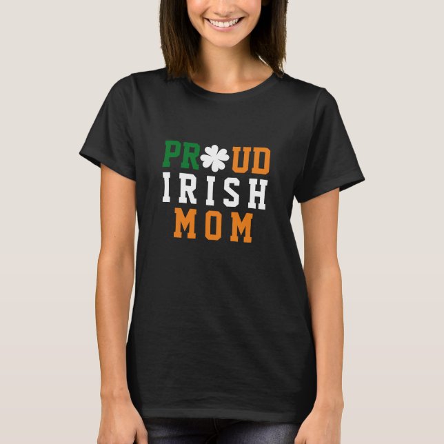 Stolze irische Mama Kleeblatt Clover Mother Day T-Shirt (Vorderseite)