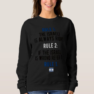 Stolze israelische Regeln Israel Flaggen israelisc Sweatshirt