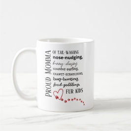 Stolze Katzen- und Hundemutter-Kaffeetasse Kaffeetasse