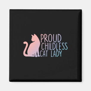 Stolze katzenlose Katze Lady Cat Lovers Magnet
