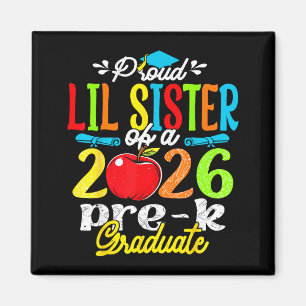 Stolze kleine Schwester des Pre-K-Absolventen 2026 Magnet