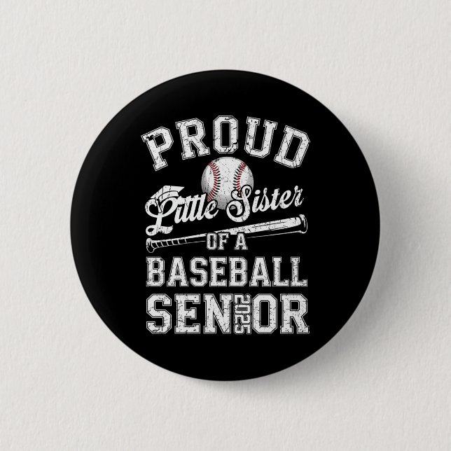 Stolze kleine Schwester eines 2025 Senior Baseball Button (Vorderseite)
