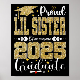 Stolze kleine Schwester eines großartigen Absolven Poster