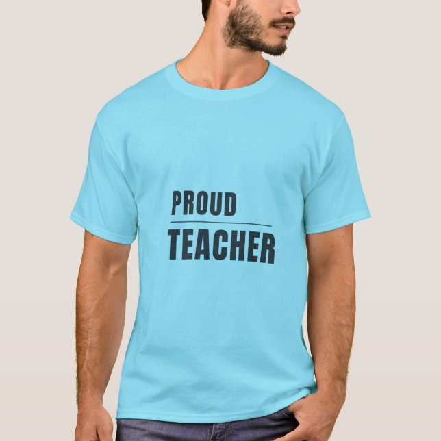 Stolze Lehrer-Typografie-Design T-Shirt (Vorderseite)