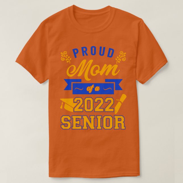 Stolze Mama 2022 Senior 2 T-Shirt (Design vorne)