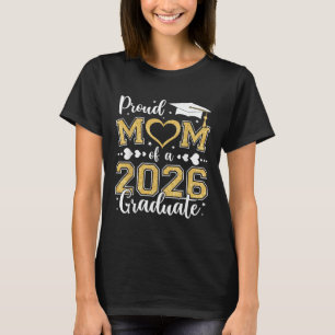 Stolze Mama der Klasse A 2026 Hochschulabsolvent 2 T-Shirt