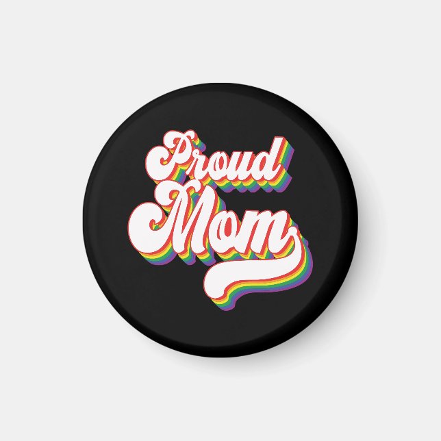 Stolze Mama der LGBTQ | GAY PRIDE MAMA | Unterstüt Magnet (Vorne)