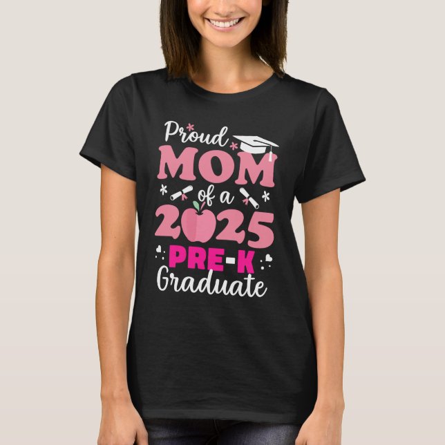 Stolze Mama des Graduate 2025 T-Shirt (Vorderseite)